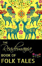 <b>The Readomania Book of Folk Tales</b> <br> Available on Amazon & Kindle
